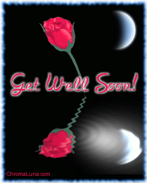 Another getwell image: (get_well_soon_reflecting_rose) for MySpace from ChromaLuna