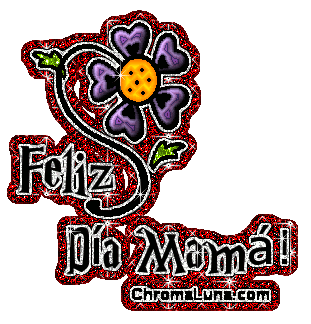 Another diadelosmadres image: (FelizDiaMama7) for MySpace from ChromaLuna