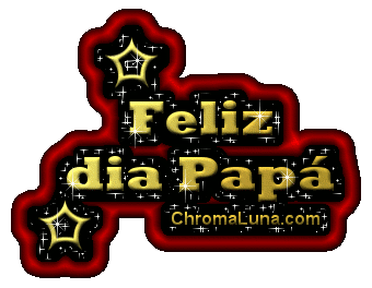Another diadelospadres image: (FelizdiaPapa6) for MySpace from ChromaLuna