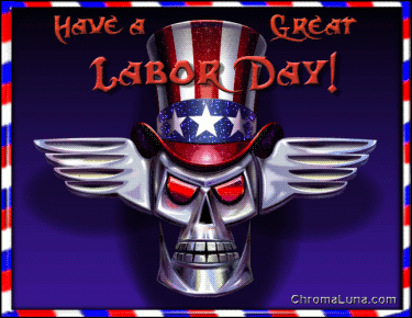 Another laborday image: (Labor_Day_Skull) for MySpace from ChromaLuna