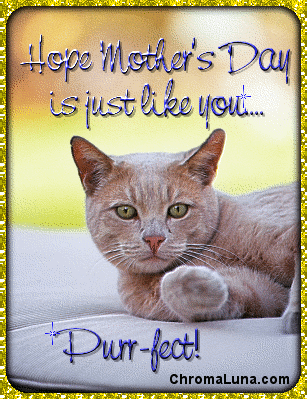 Another mothersday image: (PurrfectMothersDay) for MySpace from ChromaLuna