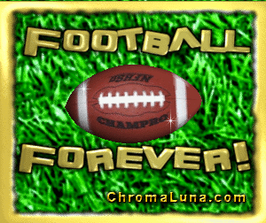 Another football image: (Football_Forever) for MySpace from ChromaLuna