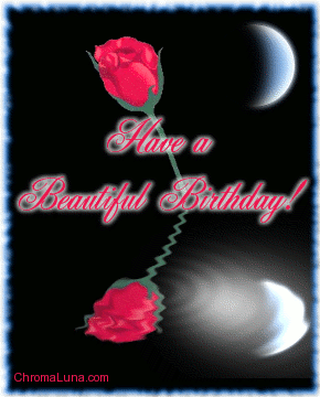 Another friends image: (beautiful_birthday_reflecting_rose) for MySpace from ChromaLuna