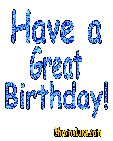 Another friends image: (have_a_great_birthday_blue_expand) for MySpace from ChromaLuna