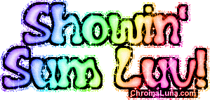 Another showinlove image: (showin_sum_luv_rainbow) for MySpace from ChromaLuna