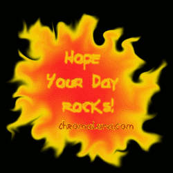 Another anyday image: (Hope_your_day_rocks_flames) for MySpace from ChromaLuna