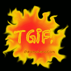 Another friday image: (TGIF_flames) for MySpace from ChromaLuna