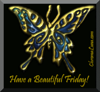 Another friday image: (beautiful_friday_butterfly) for MySpace from ChromaLuna