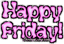 Another friday image: (happy_friday_pink) for MySpace from ChromaLuna