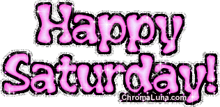 Another saturday image: (happy_saturday_pink) for MySpace from ChromaLuna