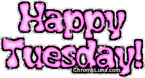 Another tuesday image: (happy_tuesday_pink) for MySpace from ChromaLuna