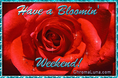 Another weekend image: (BloominWeekend) for MySpace from ChromaLuna