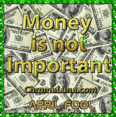 Another aprilfools image: (money) for MySpace from ChromaLuna