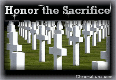Another armedforcesday image: (HonorSacrifice2R) for MySpace from ChromaLuna