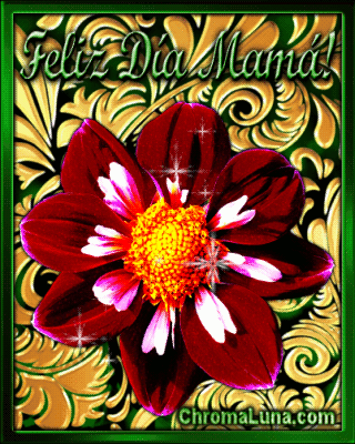 Another diadelosmadres image: (FelizDiaMama_Flower) for MySpace from ChromaLuna