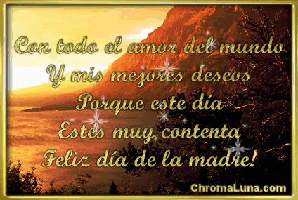 Another Spanish mothers day gifs image: (Sunset_Feliz_dia_madre) for MySpace from ChromaLuna