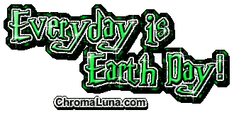 Another earthday image: (EverydayEarthDay3) for MySpace from ChromaLuna