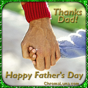 Another fathersday image: (FathersDay1) for MySpace from ChromaLuna