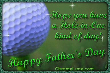 Another fathersday image: (FathersDayGolf) for MySpace from ChromaLuna