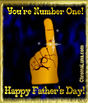 Another fathersday image: (FathersDay_Number_One) for MySpace from ChromaLuna