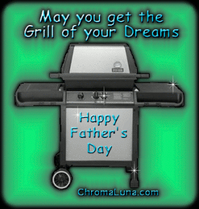 Another fathersday image: (Grill) for MySpace from ChromaLuna