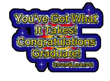 Another graduation image: (GotWhatItTakes2) for MySpace from ChromaLuna
