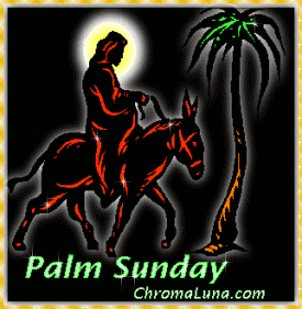Another palmsunday image: (PalmSunday1) for MySpace from ChromaLuna