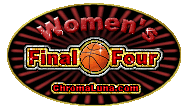 Another basketball image: (Womens_Final_Four) for MySpace from ChromaLuna
